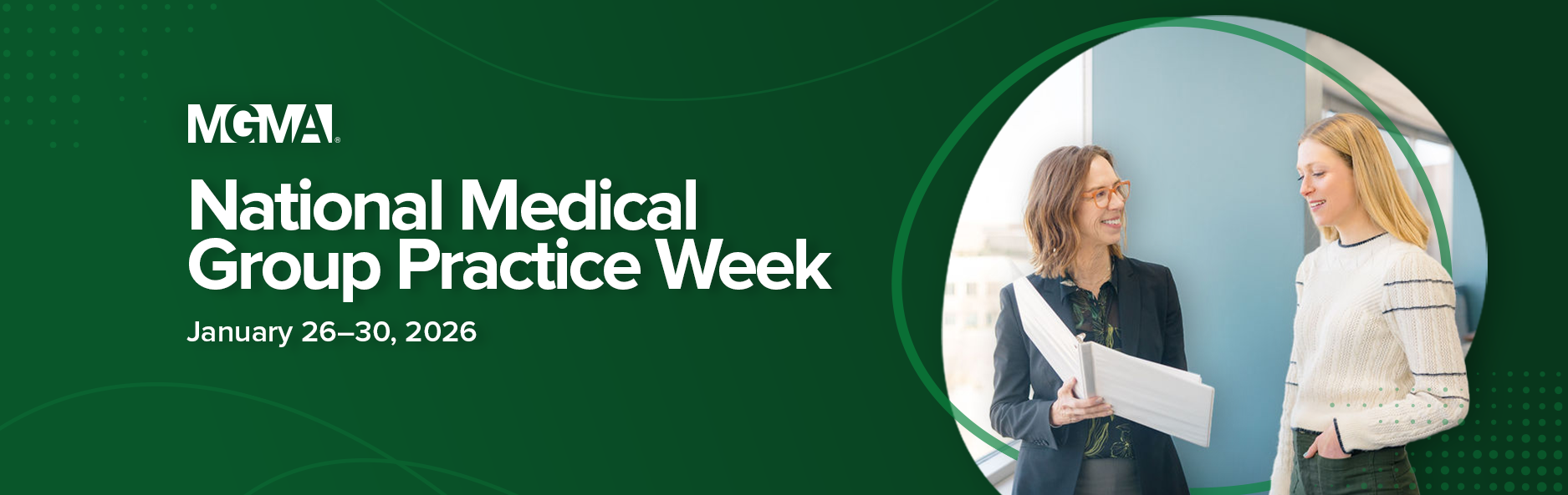 National Medical Group Practice week 2026